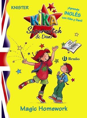 KIKA SUPERWITCH  DANI MAGIC HOMEWORK | 9788421693124