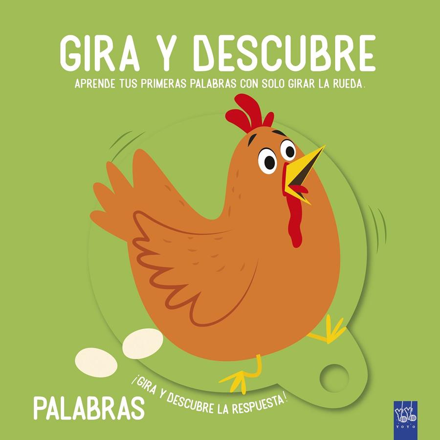 GIRA Y DESCUBRE PALABRAS | 9788408221463