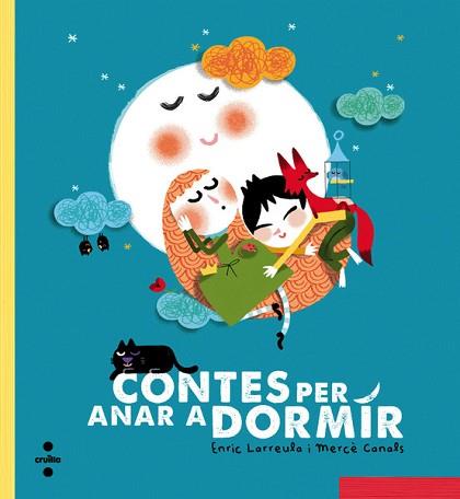 CONTES PER ANAR A DORMIR | 9788466137706 | LARREULA, ENRIC