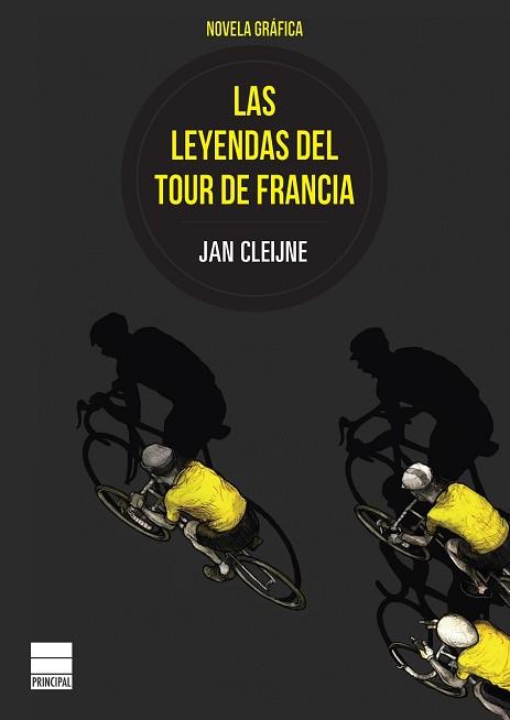 LEYENDAS DEL TOUR DE FRANCIA, LAS | 9788416223497 | CLEIJNE, JAN