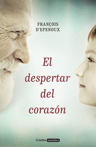 DESPERTAR DEL CORAZON, EL  | 9788425353420 | DEPENOUX, FRANÇOIS