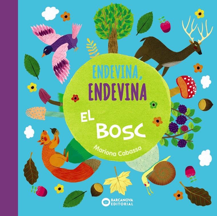 ENDEVINA, ENDEVINA EL BOSC | 9788448949686 | CABASSA, MARIONA