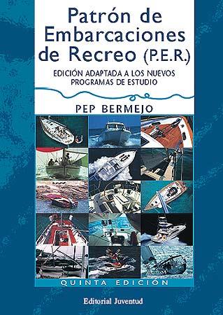 PATRON DE EMBARCACIONES DE RECREO | 9788426132192 | BERMEJO, PEP