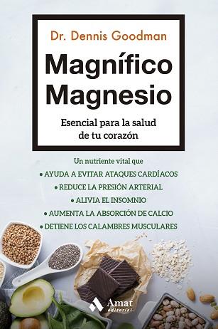 MAGNIFICO MAGNESIO | 9788497355216 | GOODMAN, DENNIS