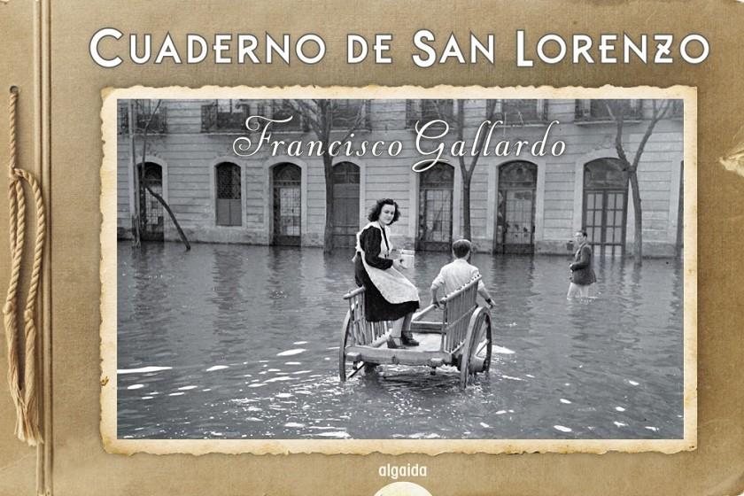 CUADERNO DE SAN LORENZO | 9788491891291 | GALLARDO, FRANCISCO