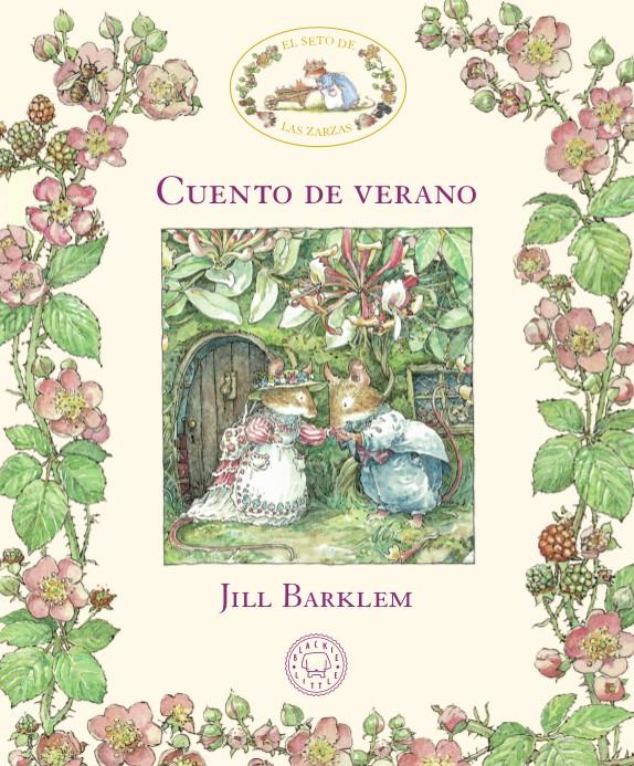 CUENTO DE VERANO (EL SETO DE LAS ZARZAS) | 9788417059941 | BARKLEM, JILL