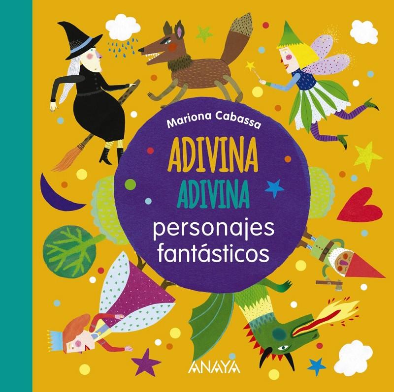 ADIVINA ADIVINA PERSONAJES FANTASTICOS | 9788467861594 | CABASSA, MARIONA