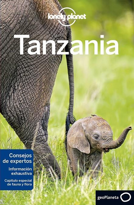 TANZANIA 5 LONELY PLANET | 9788408188278 | FITZPATRICK, MARY/BARTLETT, RAY/HAM, ANTHONY/SMITH, HELENA/ELSE, DAVID