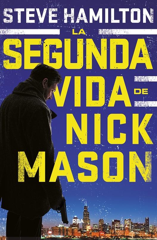 SEGUNDA VIDA DE NICK MASON, LA  | 9788490568682 | HAMILTON , STEVE