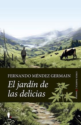 JARDIN DE LAS DELICIAS, EL | 9788411317061 | FERNANDO MENDEZ GERMAIN