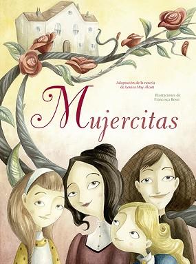 MUJERCITAS | 9788428551762 | ALCOTT, LOUISA MAY