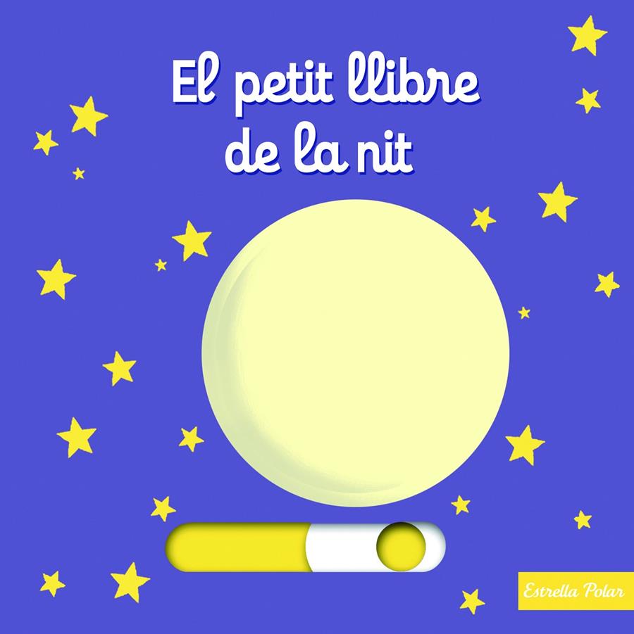 PETIT LLIBRE DE LA NIT, EL  | 9788490574829 | CHOUX, NATHALIE