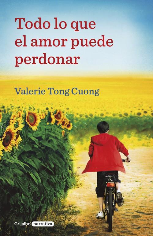 TODO LO QUE EL AMOR PUEDE PERDONAR | 9788425356377 | TONG CUONG, VALERIE 