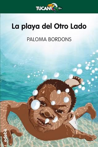 PLAYA DEL OTRO LADO, LA  | 9788468331195 | BORDONS, PALOMA