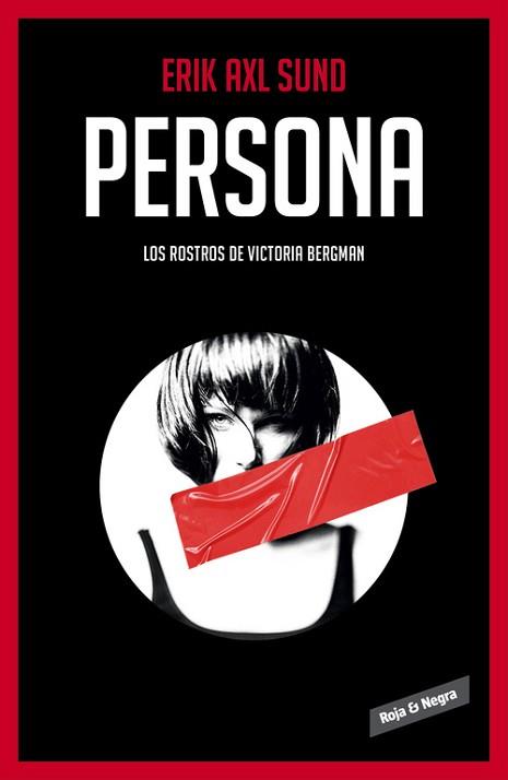 PERSONA  LOS ROSTROS DE VICTORIA BERGMAN 1 | 9788416195022 | AXL SUND, ERIK