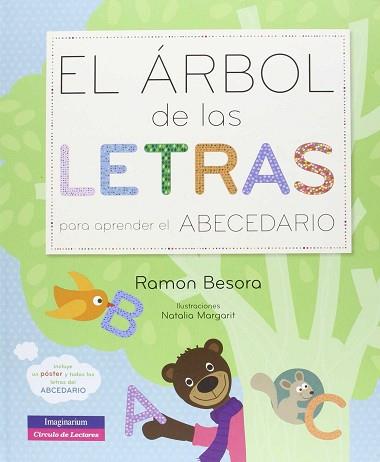 ARBOL DE LAS LETRAS PARA APRENDER EL ABECEDARIO, EL  | 9788415807612 | BESORA, RAMON