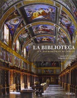 BIBLIOTECA, LA UN PATRIMONIO MUNDIAL NR1403 | 9788415042839 | CAMPBELL, JAMES/PRYCE, WILL