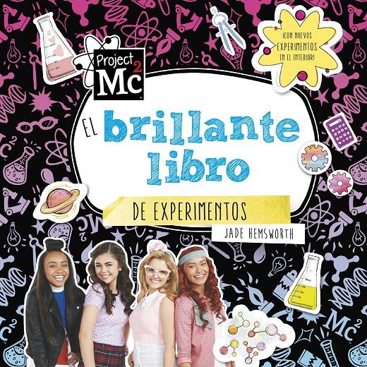 BRILLANTE LIBRO DE EXPERIMENTOS, EL  (PROJECT MC2) | 9788420487045