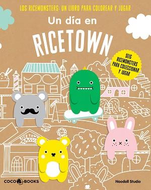 UN DIA EN RICETOWN REF CC1704 | 9788494595226 | NOODOLL STUDIO