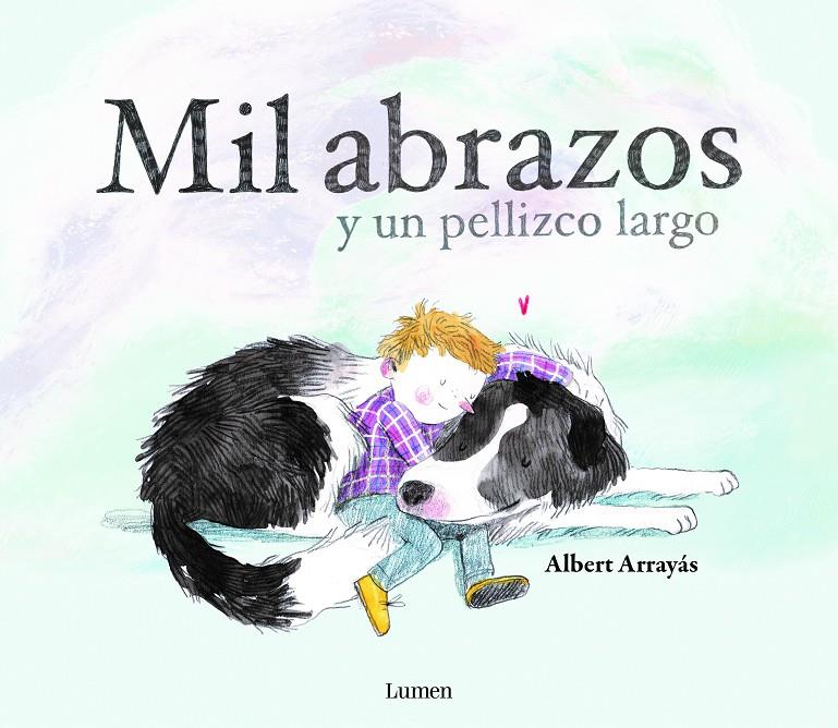 MIL ABRAZOS Y UN PELLIZCO LARGO | 9788448852894 | ARRAYAS, ALBERT