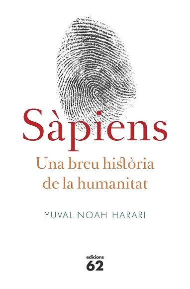 SAPIENS UNA BREU HISTORIA DE LA HUMANITAT | 9788429773187 | YUVAL,  NOAH