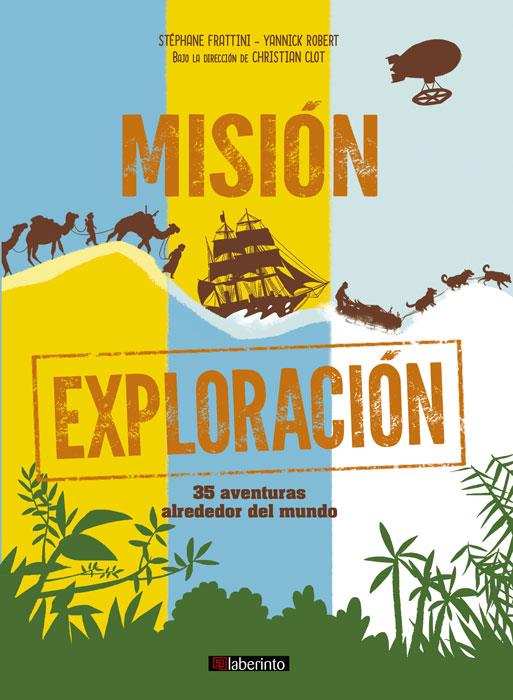 MISION EXPLORACION | 9788484839248 | FRATTINI, STEPHANE