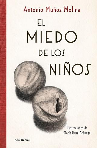 MIEDO DE LOS NIÑOS, EL | 9788432237270 | MUÑOZ MOLINA, ANTONIO