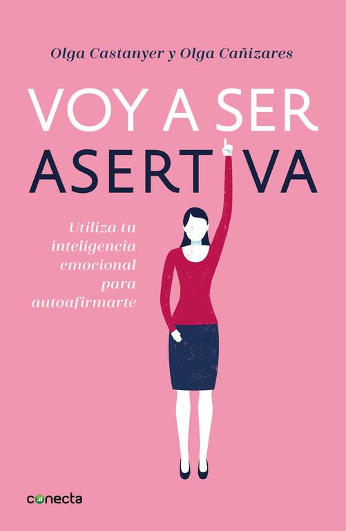 VOY A SER ASERTIVA | 9788416883097 | CASTANYER,OLGA / CAÑIZARES GIL, OLGA