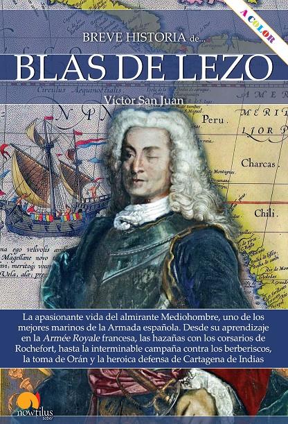 BREVE HISTORIA DE BLAS DE LEZO | 9788413050805 | SAN JUAN SANCHEZ, VICTOR