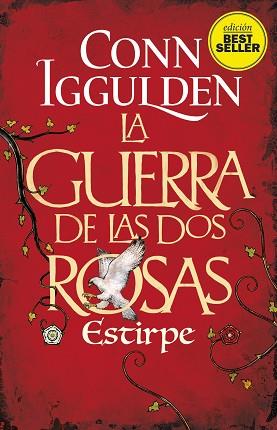 GUERRA DE LAS DOS ROSAS, LA ESTIRPE | 9788417128180 | IGGULDEN, CONN