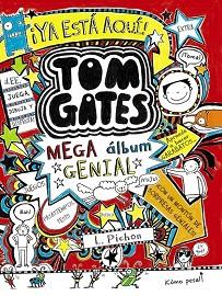 TOM GATES  MEGA ALBUM GENIAL | 9788469603635 | PICHON, LIZ