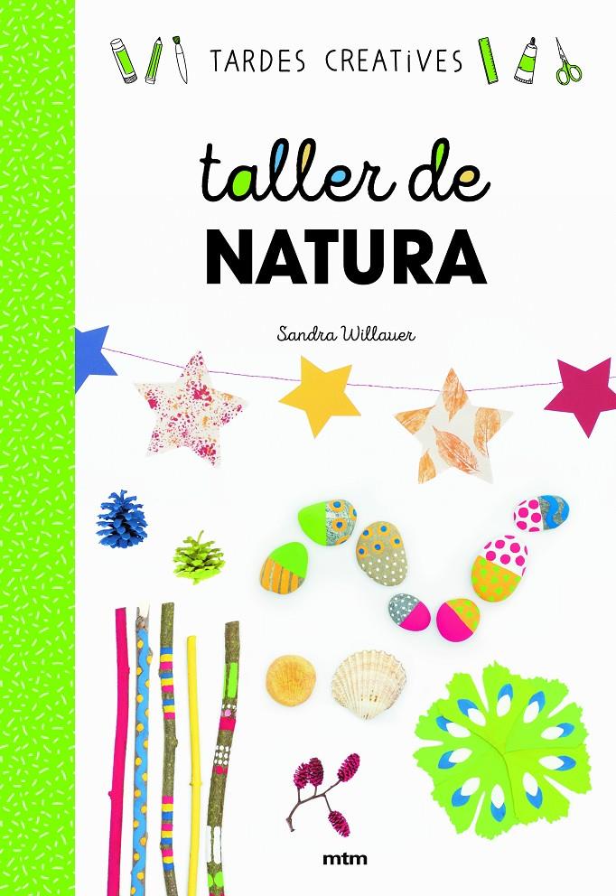 TALLER DE NATURA  REF MT2005 | 9788417165383 | WILLAUER, SANDRA