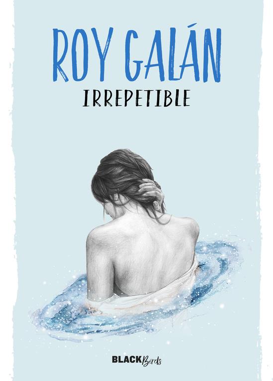 IRREPETIBLE  | 9788420484617 | GALAN, ROY