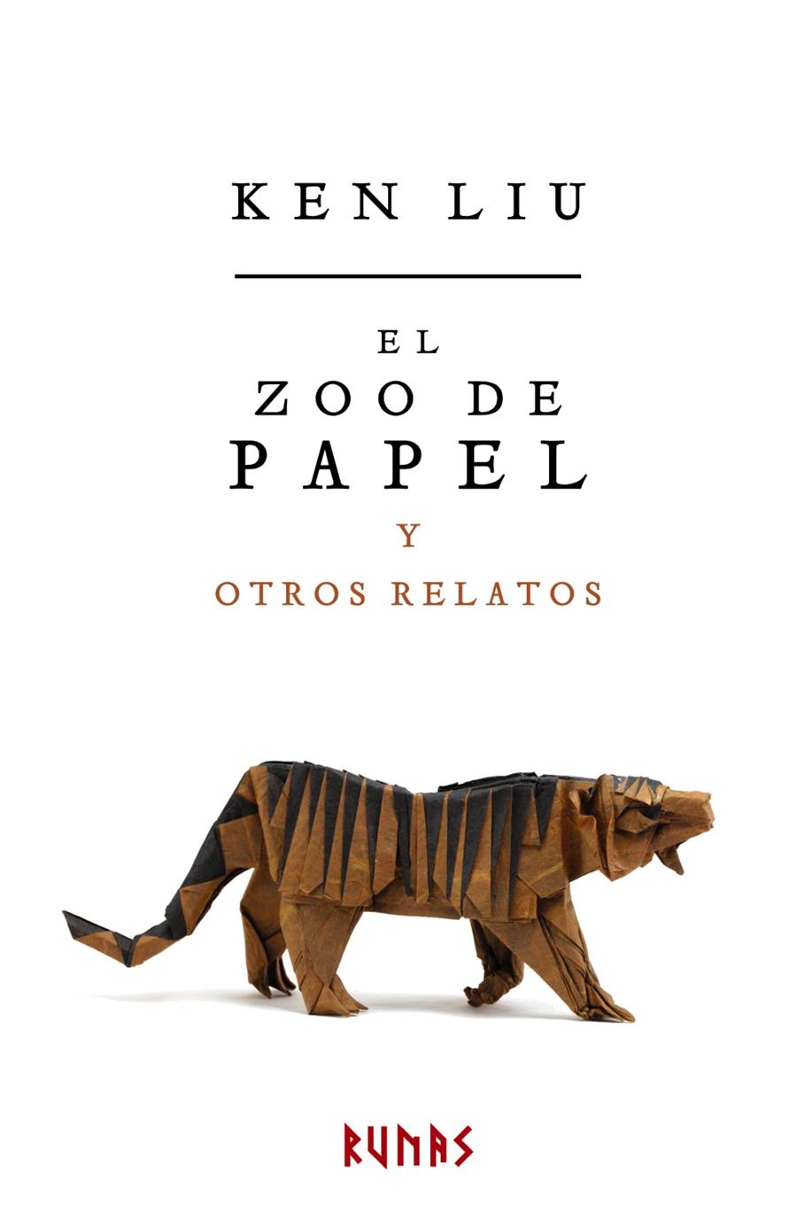 ZOO DE PAPEL Y OTROS RELATOS, EL | 9788491046875 | LIU, KEN