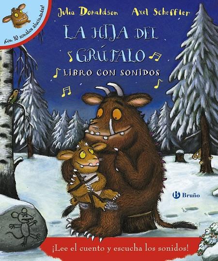 HIJA DEL GRUFALO  LIBRO CON SONIDOS, LA  | 9788469606339 | DONALDSON, JULIA