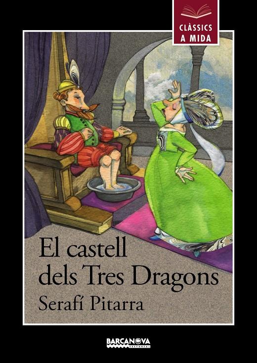 CASTELL DELS TRES DRAGONS, EL  | 9788448933005 | PITARRA, SERAFI