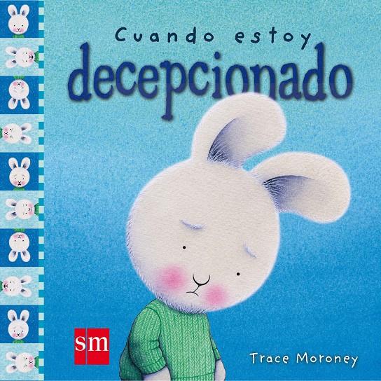 CUANDO ESTOY DECEPCIONADO | 9788491072645 | MORONEY, TRACEY