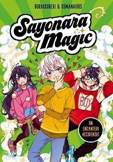 UN ENCANTERI ACCIDENTAT (SAYONARA MAGIC 2) | 9788418057755 | BURAKKUBERI / KUMANAKRIS,