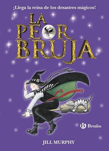 PEOR BRUJA, LA  | 9788469603390 | MURPHY, JILL