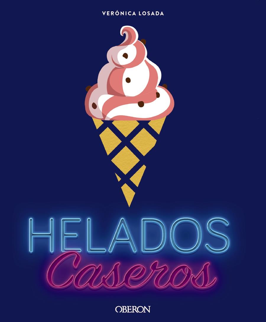 HELADOS CASEROS | 9788441538184 | LOSADA, VERONICA