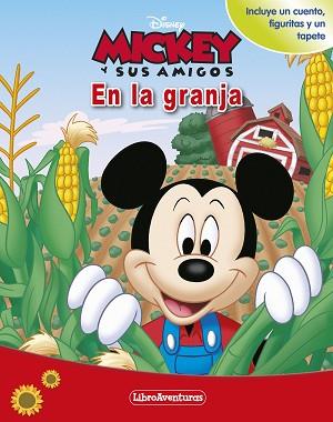 MICKEY Y SUS AMIGOS  EN LA GRANJA. LIBROAVENTURAS | 9788418939419