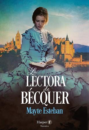 LECTORA DE BECQUER, LA | 9788418976650 | ESTEBAN, MAYTE