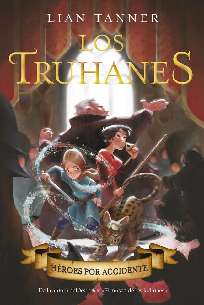 TRUHANES 1  HEROES POR ACCIDENTE | 9788469848708 | TANNER, LIAN