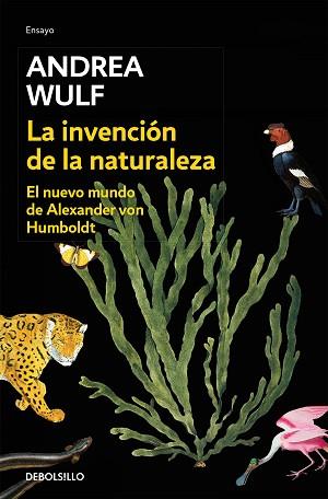 INVENCION DE LA NATURALEZA, LA | 9788466346108 | WULF, ANDREA