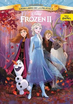 FROZEN 2 GRAN LIBRO DE LA PELÍCULA | 9788499519166 | DISNEY