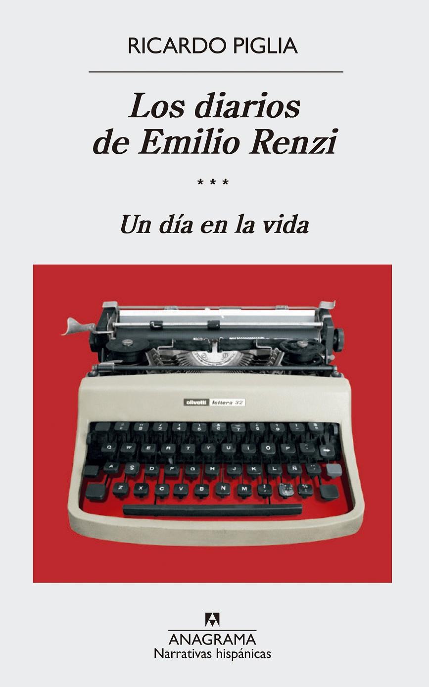 DIARIOS DE EMILIO RENZI (III), LOS  | 9788433998422 | PIGLIA, RICARDO