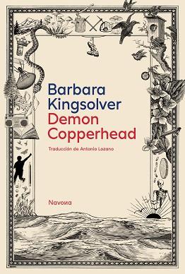 DEMON COPPERHEAD | 9788419552624 | KINGSOLVER, BARBARA