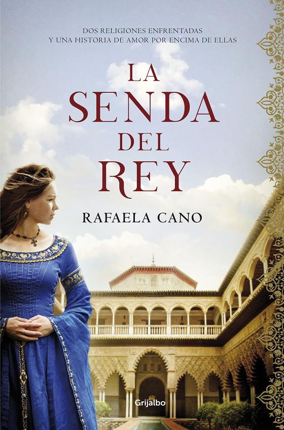 SENDA DEL REY, LA | 9788425357671 | CANO, RAFAELA