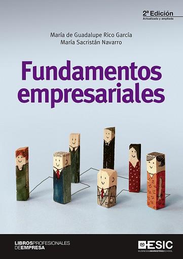 FUNDAMENTOS EMPRESARIALES  | 9788417129262 | RICO GARCIA, MARIA DE GUADALUPE / SACRISTAN NAVARRO, MARIA