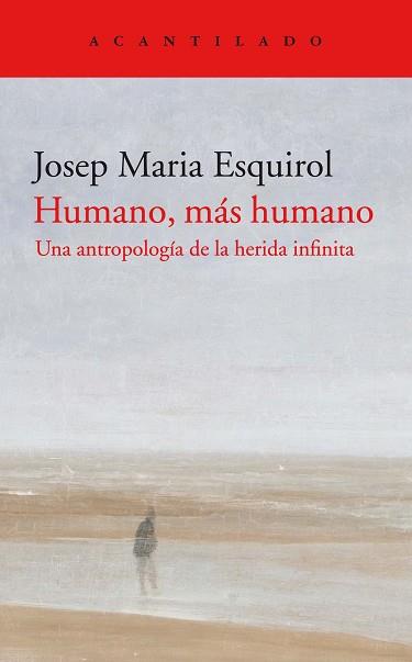 HUMANO, MAS HUMANO | 9788418370311 | ESQUIROL CALAF, JOSEP MARIA